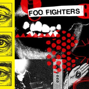 Foo Fighters “Your Favorite Toy”