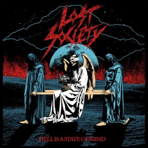 Lost Society “Hell Is A State Of Mind”