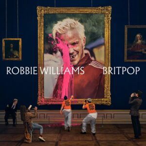 Robbie Williams “BRITPOP”