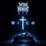 In This Moment “Witch”
