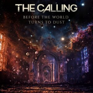 The Calling “Before The World Turns To Dust” (2026): Кохання поза часом і простором